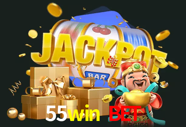 55win bet bet