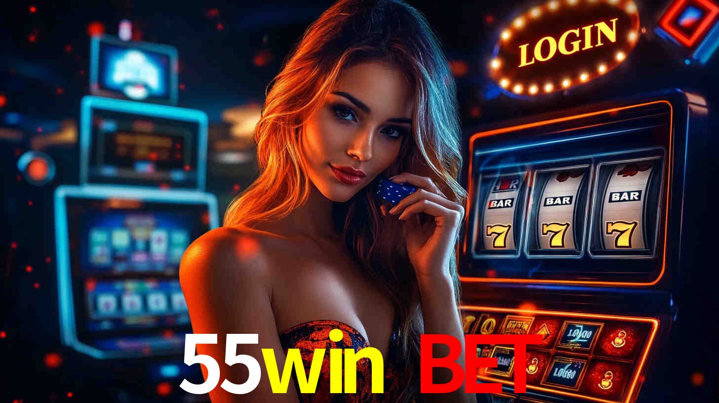 55win bet